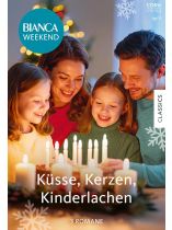 Bianca Weekend 11/2025 "Küsse, Kerzen, Kinderlachen"