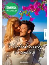 Romana Weekend 6/2025 "Verführung auf Griechisch"