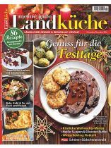 Meine gute Landküche 6/2026 "Genuss für die Festtage"
