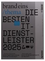 brand eins / thema 30/2024 "Die besten IT-Dienstleister 2025"