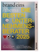 brand eins / thema 32/2025 "Superkraft Marketing"