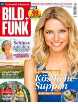 Bild + Funk 42/2026 "Köstliche Suppenrezepte"