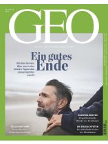 GEO 12/2025 "Ein gutes Ende: Sterben lernen - Was uns in den letzten Tagen das Leben leichter macht"