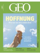 GEO 5/2024 "Hoffnung - Wie wir sie neu entdecken"