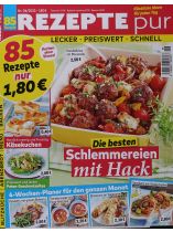 Rezepte pur 6/2023 "Die besten Schlemmereien mit Hack"