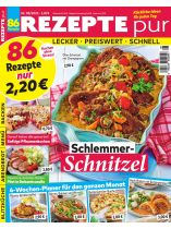 Rezepte pur 8/2025 "Schlemmer-Schnitzel"