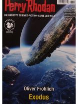 Perry Rhodan 1 3399/2026 "Geschichte von Oliver Fröhlich"