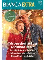 Bianca Extra 12/2025 "Wiedersehen auf der Christmas Ranch. Das süßeste Geschenk der Welt. Schneenächte und heiße Küsse. Kleiner Unfall – große Liebe?"