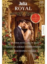 Julia Royal 11/2025 "Das Wunder dieser stillen Nacht"