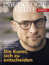 Psychologie Heute Compact 61/2020 "Die Kunst, sich zu entscheiden"