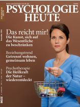 Psychologie Heute 12/2014 "Das reicht mir!"