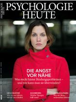Psychologie Heute 2/2015 "Die Angst vor Nähe"