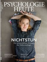Psychologie Heute 5/2015 "Nichtstun, Nichtstun - Die unverzichtbare Strategie für Vielbeschäftigte"