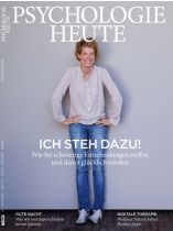 Psychologie Heute 10/2015 "Ich steh dazu, Ich steh dazu!"