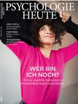 Psychologie Heute 2/2020 "Wer bin ich noch?"