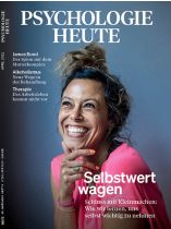 Psychologie Heute 4/2021 "Selbstwert wagen"