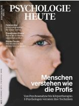 Psychologie Heute 6/2021 "Menschen verstehen wie die Profis	"