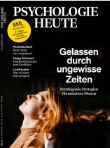 Psychologie Heute 12/2021 "Gelassen durch ungewisse Zeiten"