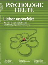 Psychologie Heute 12/2022 "Lieber unperfekt"