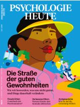 Psychologie Heute 7/2024 "Die Straße der guten Gewohnheiten"