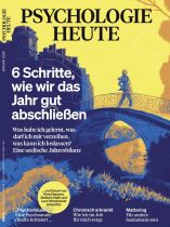 Psychologie Heute 1/2025 "6 Schritte, wie wir das Jahr gut abschließen"