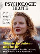 Psychologie Heute 2/2025 "Stürmische Zeiten - stabiles Ich"