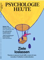 Psychologie Heute 5/2025 "Ziele loslassen"