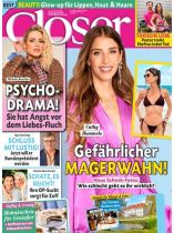Closer 44/2026 "Stars, Beauty und Magerwahn-Schock"