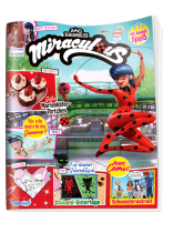 Miraculous 6/2025 "Extra: Glitzer-Tattoos + Überraschungs-Extras"