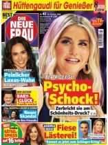 Die neue Frau 42/2026 "Psycho-Schock um Beatrice Egli"