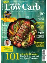Healthy Life Low Carb 1/2026 "101 schnelle Rezepte. Einfach lecker mit wenigen Zutaten"