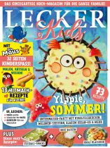 Lecker Kids 2/2024 "Yippie, Sommer! Unterwasser-Party mit Kugelfischkuchen, Melonen-Seestern, blauem Ozean-Eis & mehr"