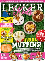 Lecker Kids 3/2024 "Hurra, Muffins! Diese leckeren Tierchen sind der Hit auf Kinderpartys, Kita-Feiern und Schul-Buffets!"
