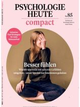 Psychologie Heute Compact 85/2026 "Besser fühlen"