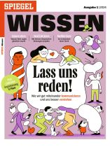SPIEGEL WISSEN 1/2024 "Lass uns reden!"