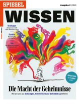 SPIEGEL WISSEN 2/2024 "Die Macht der Geheimnisse"