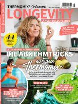 THERMOMIX SH Longevity 1/2026 "Die Abnehmtricks mit dem Thermomix - Die beste und gesündeste Art, sein Wohlfühlgewicht zu erreichen und zu halten – ohne zu verzichten"