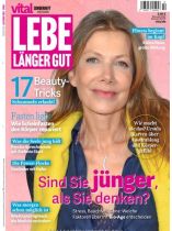 Vital SH lebe länger gesu 2/2026 "17 Beauty-Tricks schnell erlaubt"