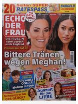 Echo der Frau 35/2026 "Bittere Tränen wegen Meghan"