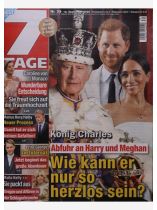 7 Tage 39/2026 "König Charles Abfuhr an Harry und Meghan"