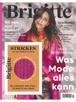 Brigitte 25/2022 "Was Mode alles kann /TBK Stricken"