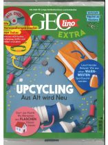 GEOlino Extra mit DVD 88/2021 "UPCYCLING Aus Alt wird Neu"
