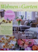 Wohnen & Garten 2/2023 "Der Frühling kehrt ein"