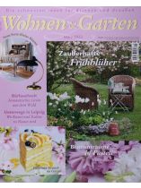 Wohnen & Garten 3/2023 "Zauberhafte Frühblüher"