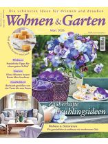 Wohnen & Garten 3/2026