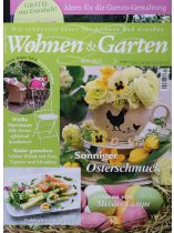 Wohnen & Garten 4/2023 "Sonniger Osterschmuck"