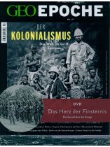 GEO EPOCHE DVD 97/2019 "Kolonialismus"