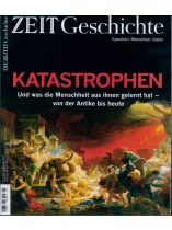 DIE ZEIT - Geschichte 5/2020 "Katastrophen"