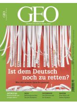 GEO 10/2019 "Ist dem Deutsch noch zu retten? Was mit unserer Sprache passiert."