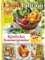 Mein schönes Land Edition 4/2021 "Köstliches Sommergemüse"